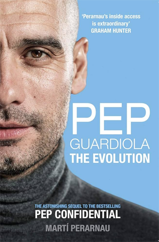 Pep Guardiola: The Evolution cover