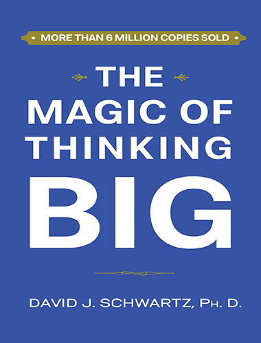 The Magic of Thinking Big cover