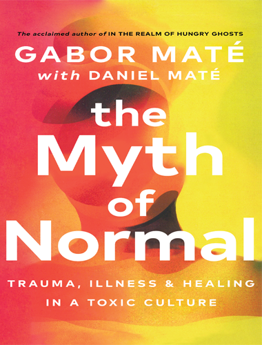 The Myth of Normal cover